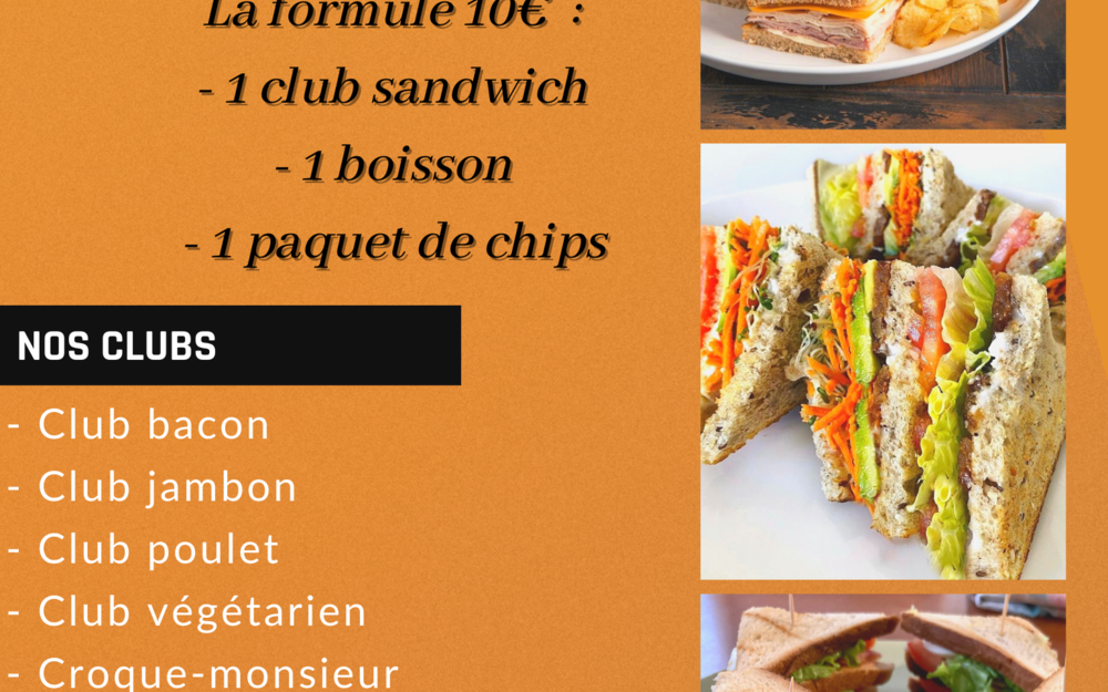 Nouvelle formule : Club sandwich